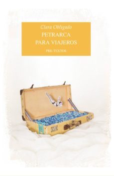 petrarca para viajeros-clara obligado-9788416453252