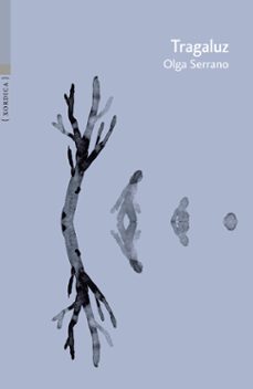 tragaluz-olga serrano-9788416461752
