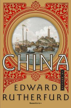 china-edward rutherfurd-9788416700752