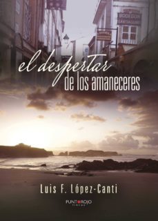 el despertar de los amaneceres-9788416799152