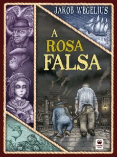 a rosa falsa (gal)-jakob wegelius-9788416884452