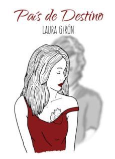 pais de destino-laura giron-9788416900152