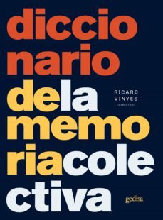 diccionario de la memoria colectiva (ebook)-9788416919352