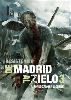 de madrid al zielo nº 3: resistencia-9788416961252