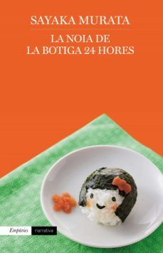 la noia de la botiga 24 hores (ebook)-sayaka murata-9788417016852