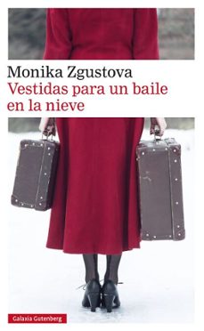 vestidas para un baile en la nieve (ebook)-monika zgustova-9788417088552