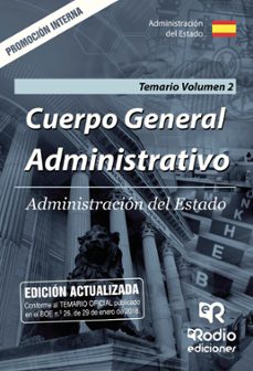 cuerpo general administrativo: administracion del estado: promocion interna. temario (vol. 2)-9788417287252