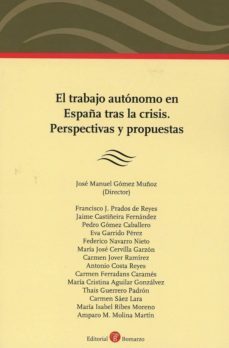 el trabajo autonomo en españa tras la crisis. perspectivas y propuestas-9788417310752