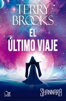 el último viaje-terry brooks-9788417525552