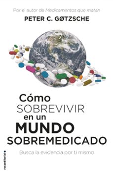 como sobrevivir en un mundo sobremedicado-9788417541552