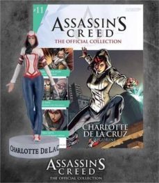 assassin s creed: la coleccion oficial - fasciculo 11: charlotte de la cruz-9788417612252