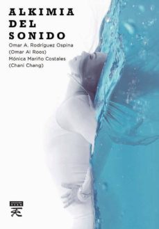 alkimia del sonido-omar rodriguez ospina-9788417693152