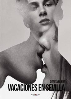 vacaciones en sevilla (ebook)-9788417768652