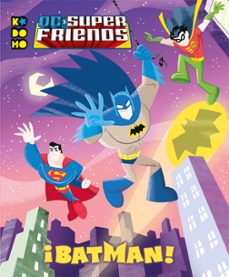 dc super friends: ¡batman!-billy wrecks-9788417827052