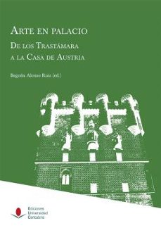 arte en palacio. de los trastamara a la casa de austria-9788417888152