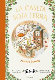 la caseta sota terra 5 - notícia bomba! (ebook)-catalina gonzalez vilar-9788417921552