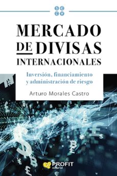 mercado de divisas internacionales-arturo morales castro-9788417942052