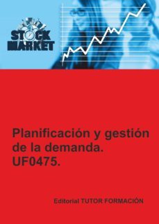 uf0475 planificacion y gestion de la demanda-miguel angel ladron jimenez-9788417943752