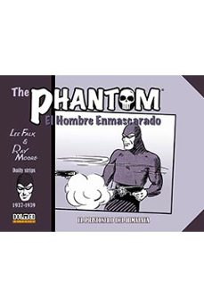 the phantom. el hombre enmascarado (1937-1939) el prisionero del himalaya-9788417956752