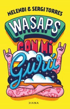 wasaps con mi guru (ebook)-sergi torres-9788418118852