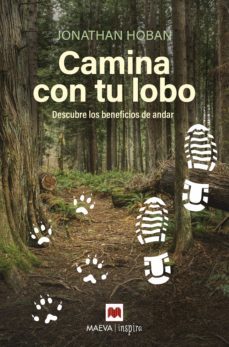 camina con tu lobo (ebook)-jonathan hoban-9788418184352