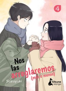 nos las arreglaremos (mas o menos) 4-9788418524752