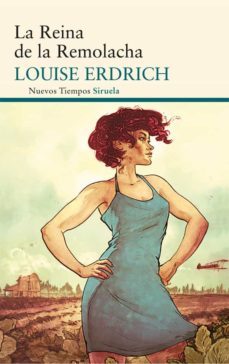 la reina de la remolacha (ebook)-luise erdrich-9788418708152