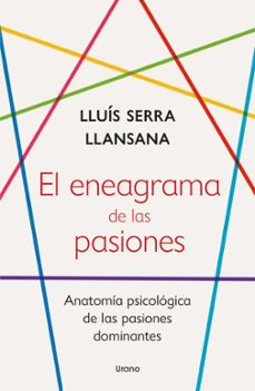 eneagrama de las pasiones.-lluis serra llansana-9788418714252