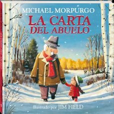 la carta del abuelo-michael morpurgo-9788418762352