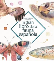 el gran libro de la fauna española (ebook)-marialu gili-miquel puig riera-9788418817137