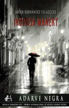 indivisa manent (ebook)-javier hernandez velazquez-9788418958052