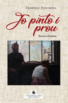 jo pinto i prou-francesc fontbona-9788419007452