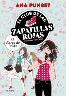 el club de las zapatillas rojas . - el diario de frida (ebook)-ana punset-9788419085252