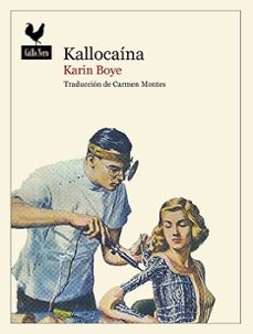 kallocaina (2ª ed.)-karin boye-9788419168252