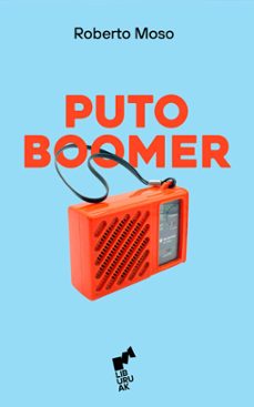 puto boomer-roberto moso-9788419234452