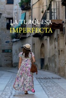 la turquesa imperfecta (ebook)-inmaculada borrajo nicolau-9788419385352