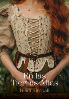 en las tierras altas-heidi kimball-9788419386052
