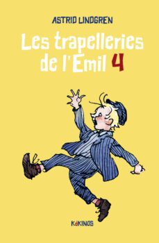 les trapelleries de l emil 4-astrid lindgren-9788419475152