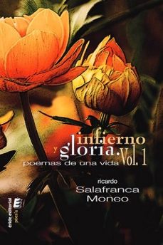 infierno y gloria-ricardo salafranca monea-9788419485052