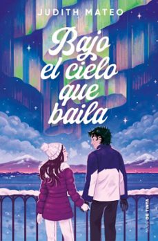 bajo el cielo que baila (ebook)-judith mateo-9788419514752