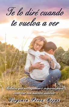 te lo dire cuando te vuelva a ver (ebook)-9788419559852