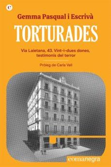 torturades-gemma pasqual i escriva-9788419590152