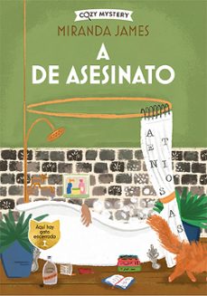 a de asesinato (serie misterios felinos 3) (coleccion cozy myster y)-9788419599452