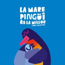 la mare pingui es la millor (llibre de cartro)-9788419607652
