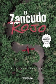 el zancudo rojo (ebook)-gustavo vallejo-9788419612052