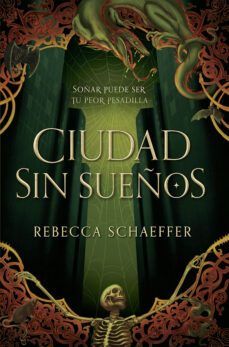 ciudad sin sueños (ebook)-rebecca schaeffer-9788419621252