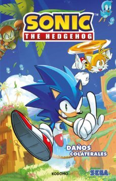 sonic the hedgehog vol. 1: daños colaterales  (biblioteca super kodomo)-ian flynn-9788419678652
