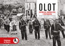 olot república, guerra civil i postguerra-arxiu comarcal de la garrotxa-9788419736352