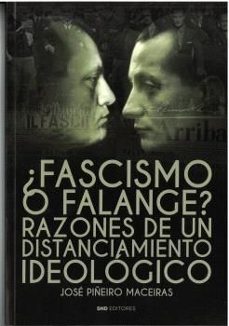 ¿fascismo o falange?-jose piñeiro maceiras-9788419764652