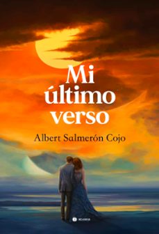 mi último verso-albert salmeron cojo-9788419890252
